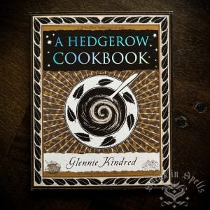 A Hedgerow Cookbook, australian witchcraft supplies, witchcraft store, witchcraft shop, wicca supplies, pagan supplies, witchcraft adelaide